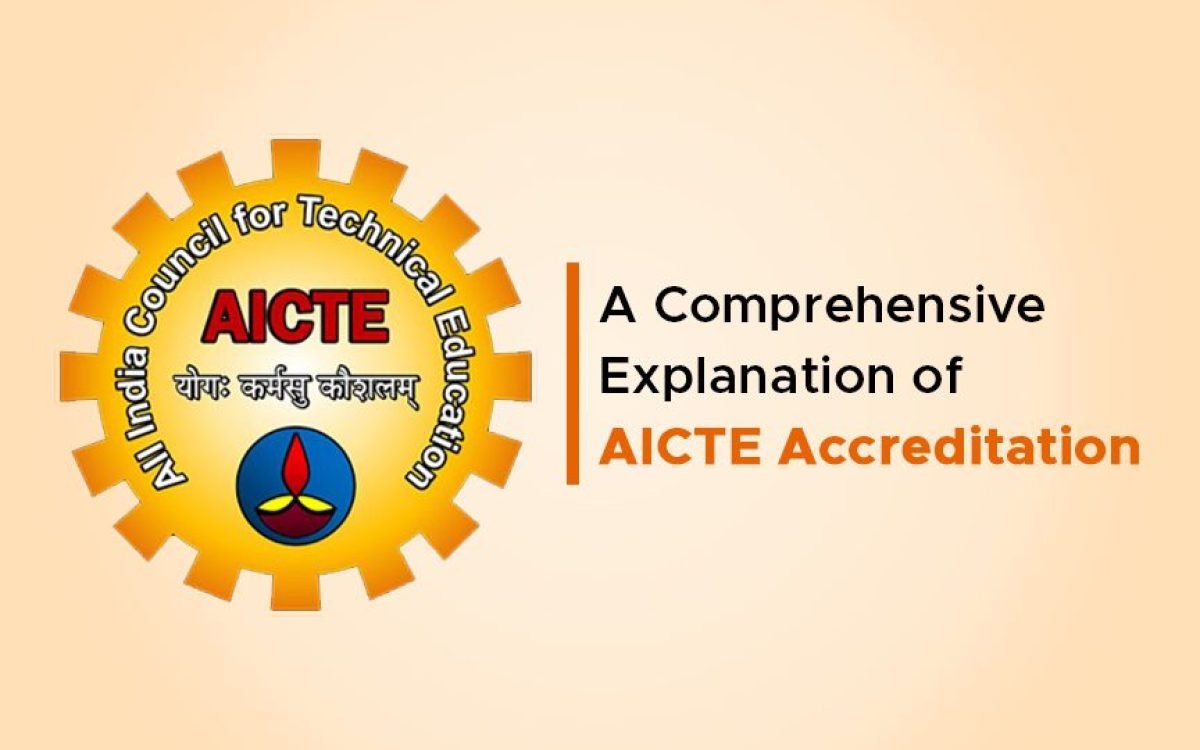 A Comprehensive Explanation of AICTE Accreditation
