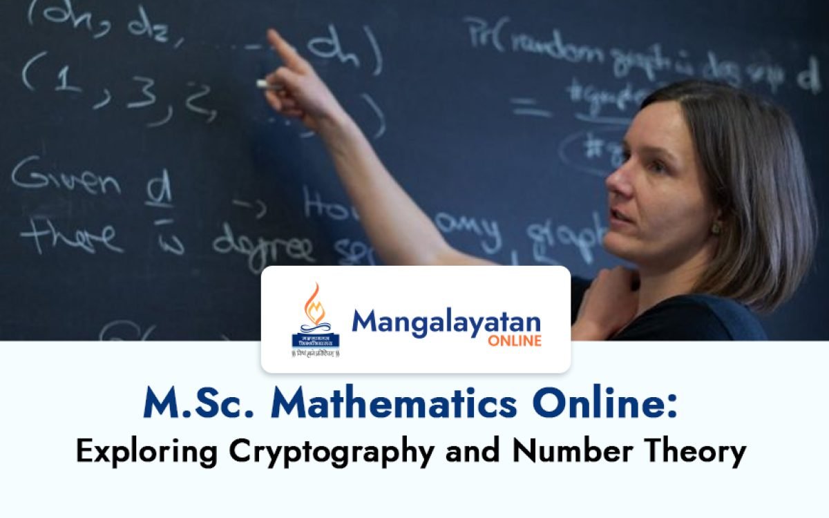 M.Sc. Mathematics Online: Exploring Cryptography and Number Theory
