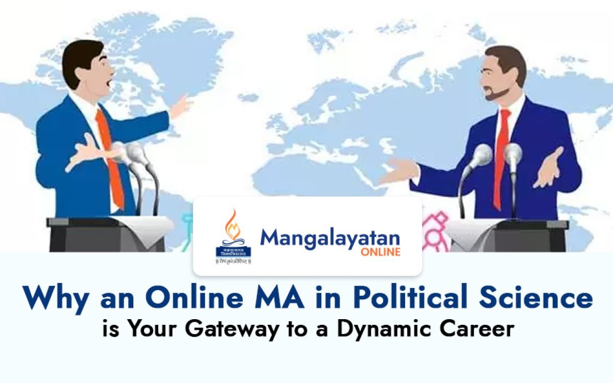 Why an Online MA in Political Science is Your Gateway to a Dynamic Career