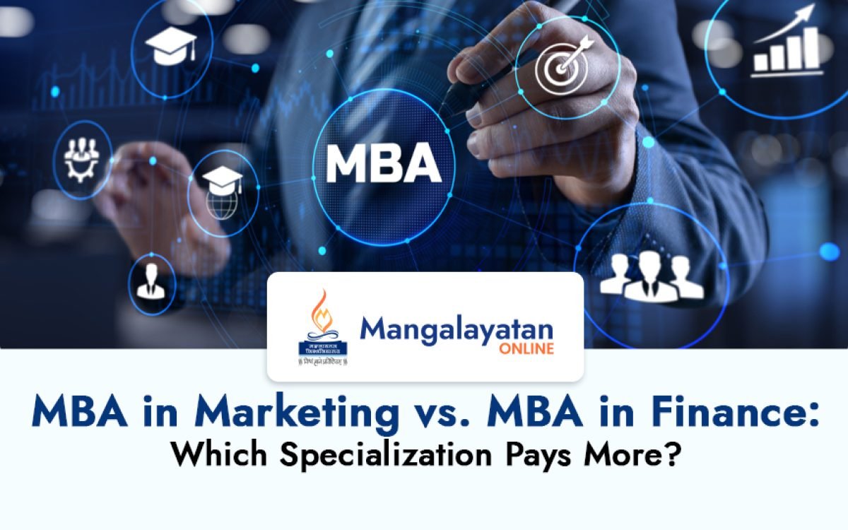 MBA in Marketing vs. MBA in Finance: Which Specialization Pays More?