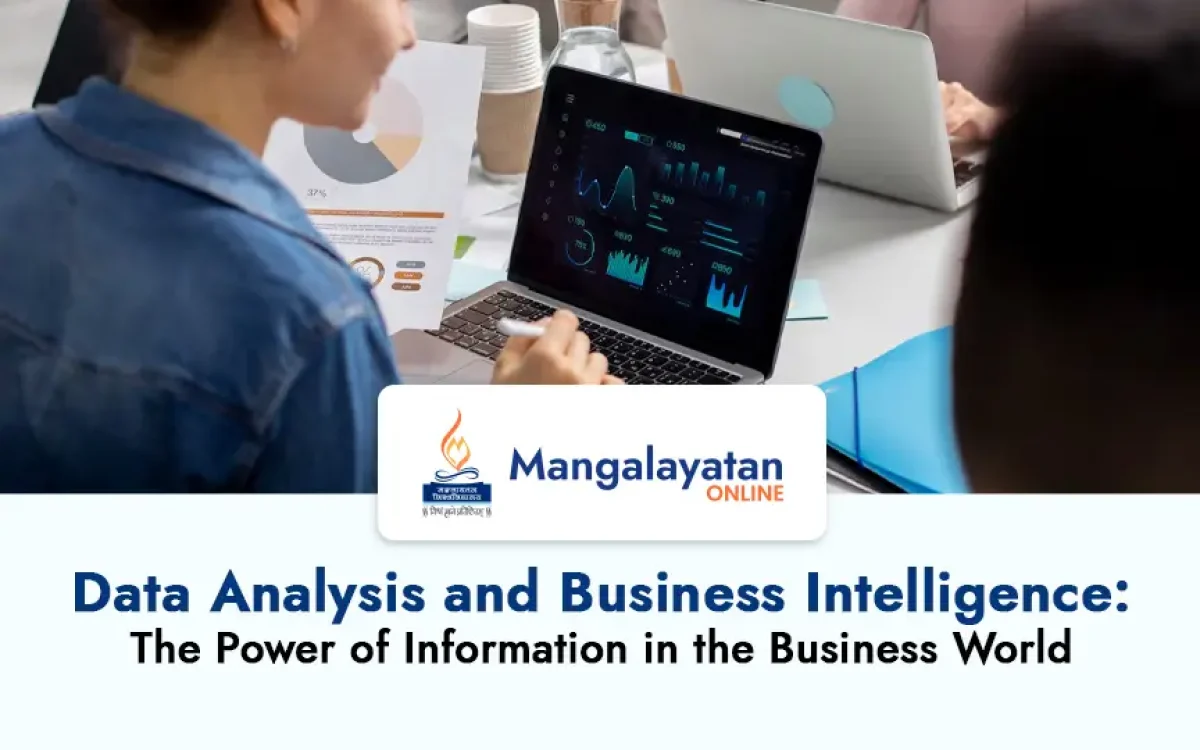 Data Analysis and Business Intelligence: The Power of Information in the Business World