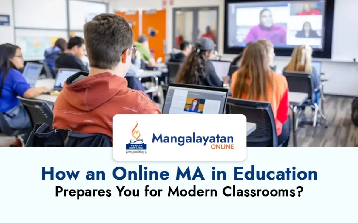 How an Online MA in Education Prepares You for Modern Classrooms