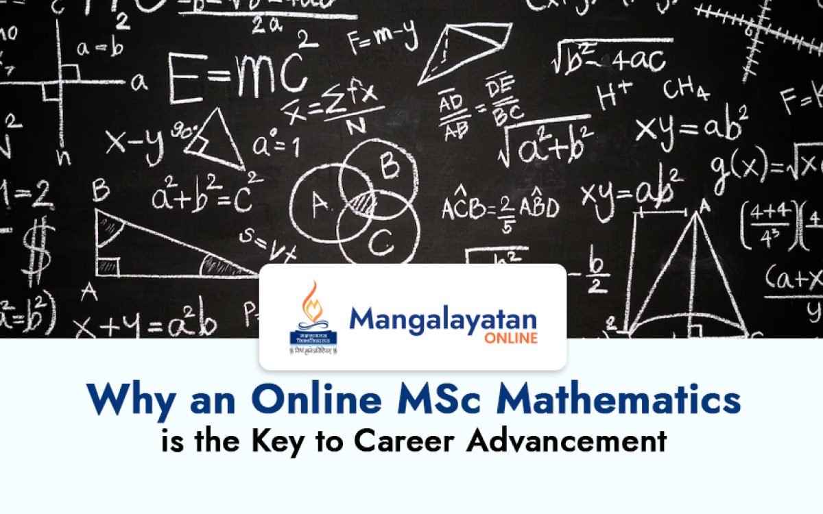 Why an Online MSc in Mathematics is the Key to Career Advancement