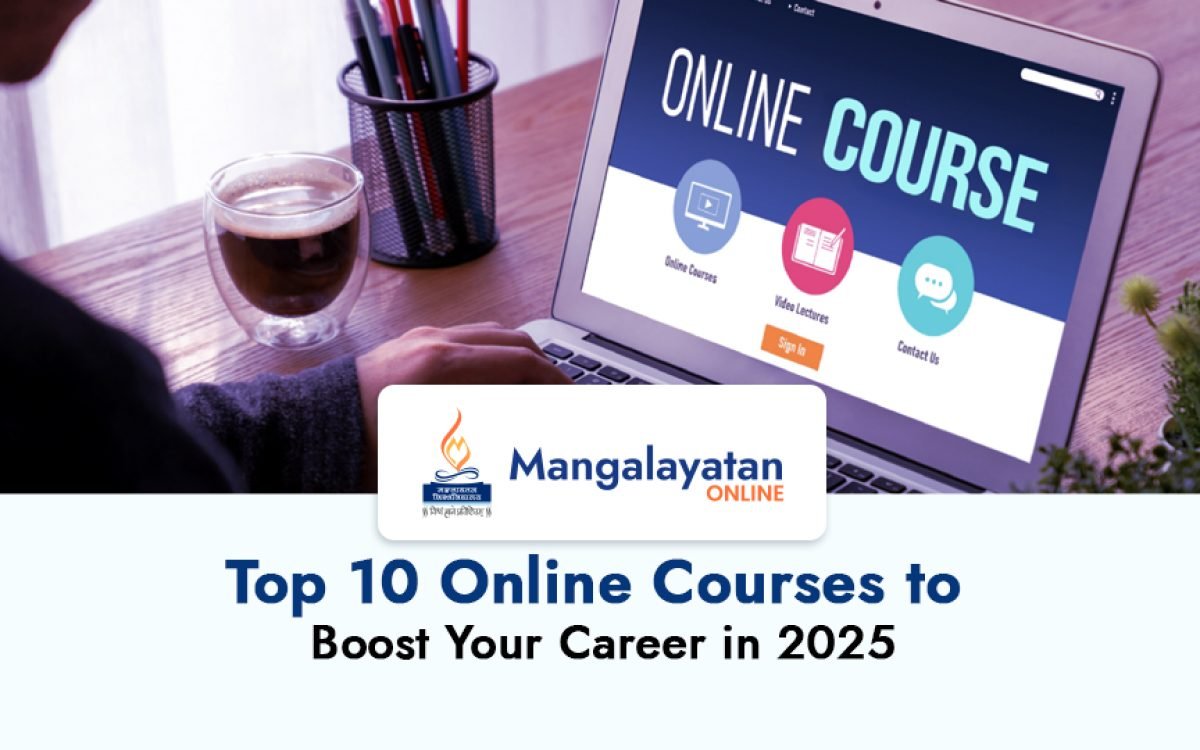 Top 10 Online Courses to Boost Your Career in 2025