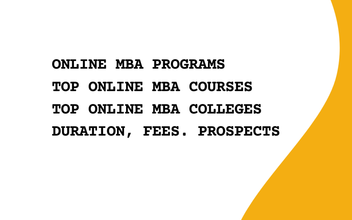 MBA Online: Top MBA Online Colleges, salary prospects, requirements