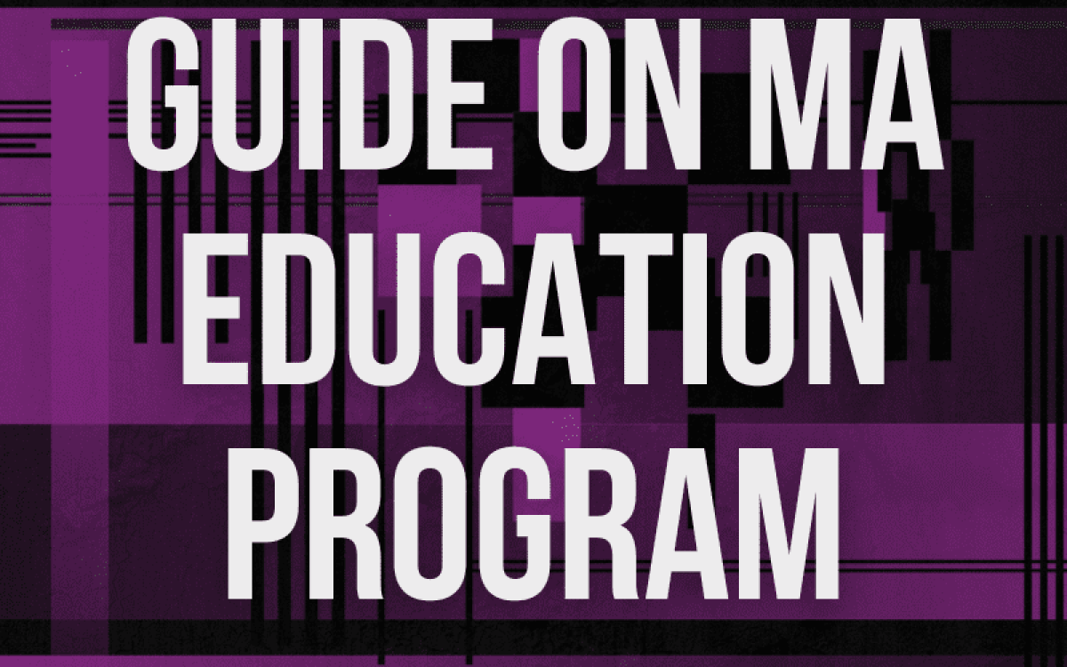 Guide on MA Education Degree Course